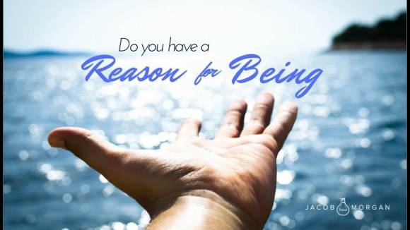 Your Reason for Being