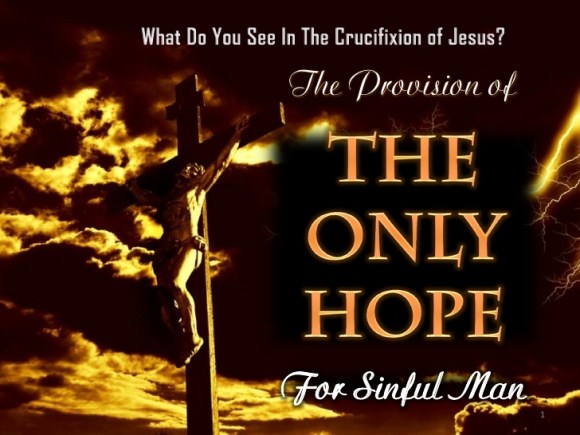 God's provision for Sinful Man