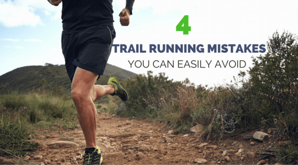 TRAIL RUNNING MISTAKES