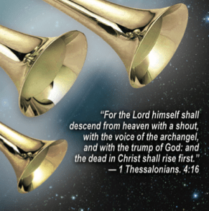 The trumpet will sound